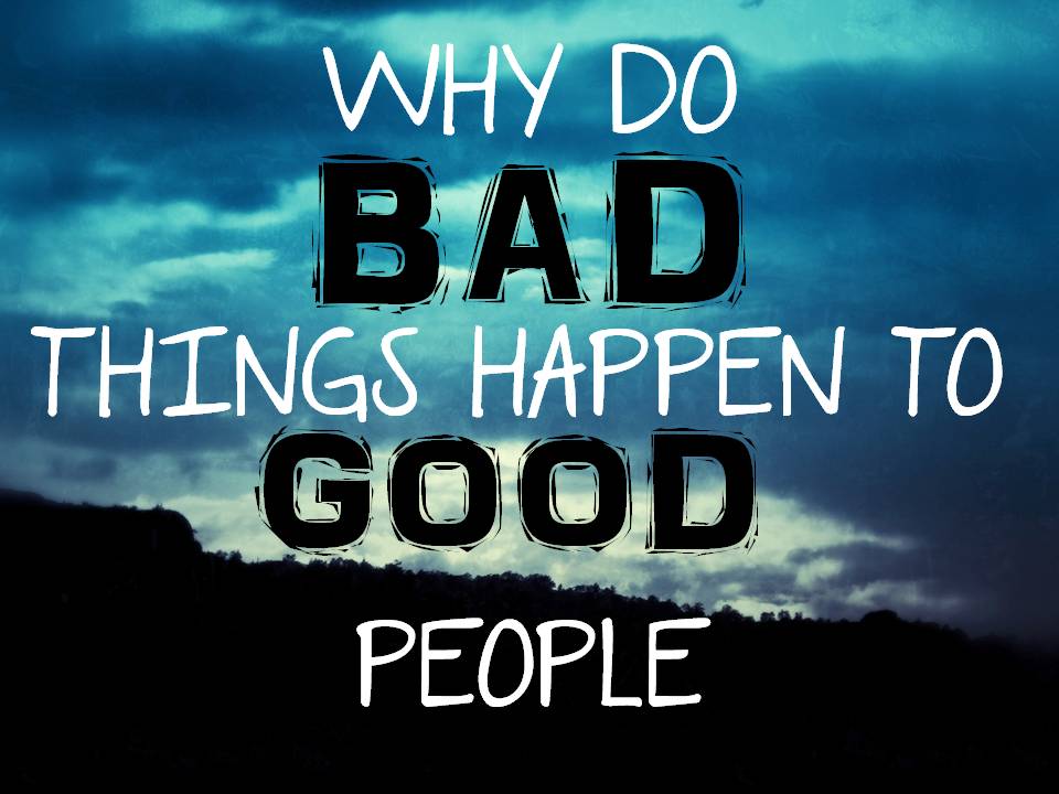 BAD THINGS HAPPEN Sain Publications