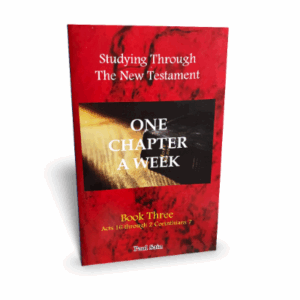 Studying Through The New Testament – One Chapter A Week – Book Three