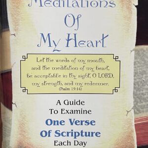 Meditations of My Heart - Volume 2