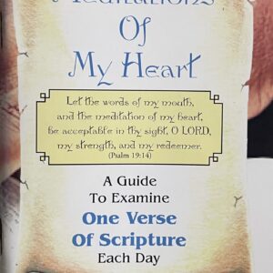 Meditations of My Heart - Volume 4